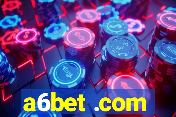 a6bet .com